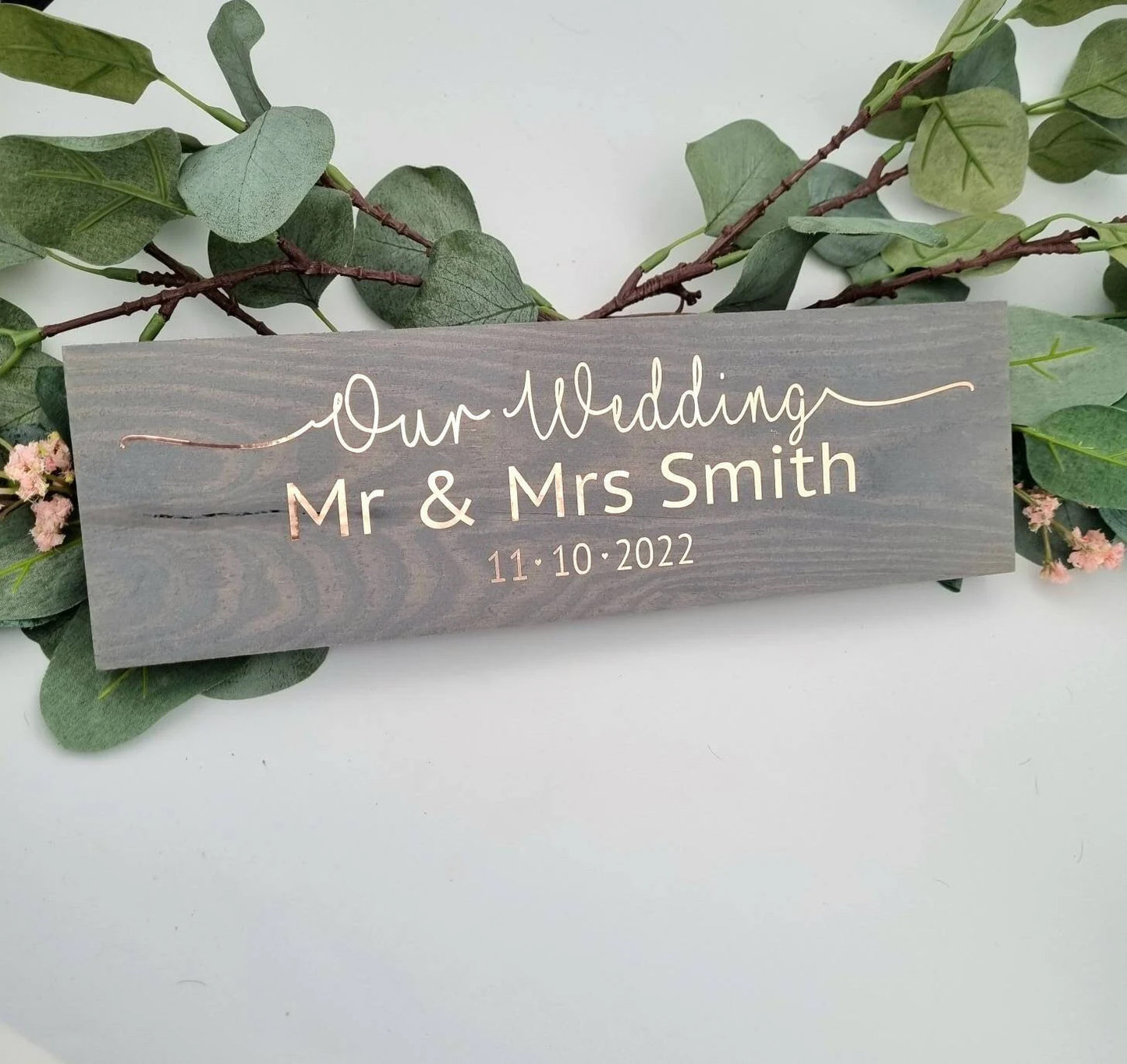 Personalised Our wedding Mr and Mrs wedding sign, Mr and Mr sign, Mrs and Mrs sign