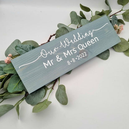 Our Wedding personalised Mr and Mrs sign with wedding date