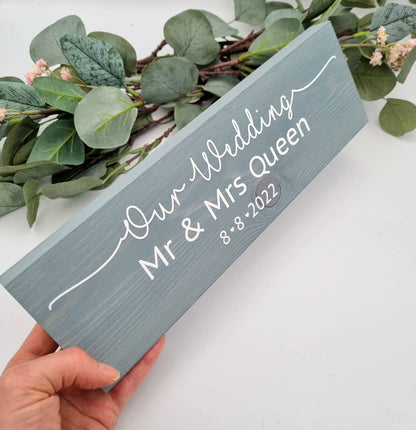 Our Wedding personalised Mr and Mrs sign with wedding date