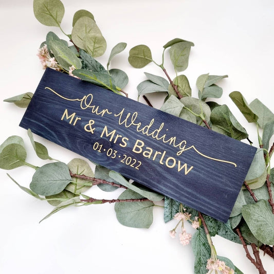 Our Wedding personalised Mr and Mrs sign with wedding date