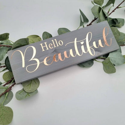 Hello Beautiful Wooden Sign for Home Decor