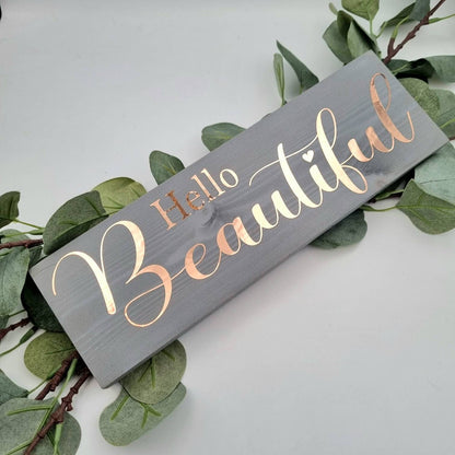 Hello Beautiful Wooden Sign for Home Decor
