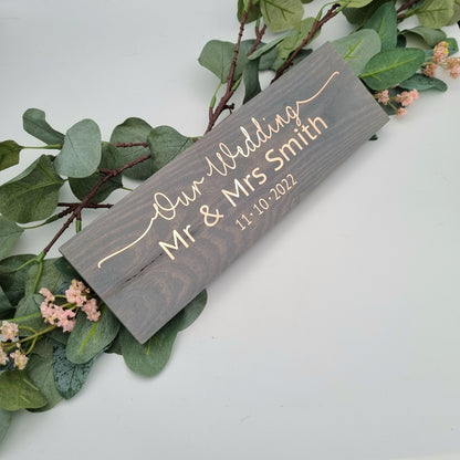 Our Wedding personalised Mr and Mrs sign with wedding date