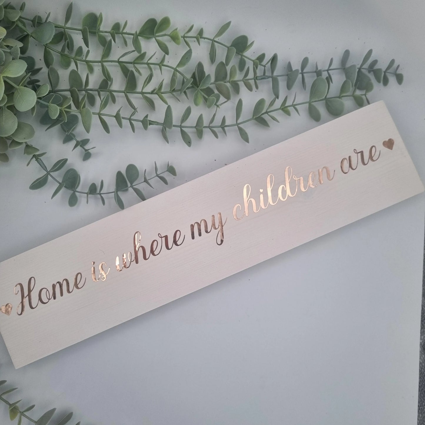 Customised Home is Where My girls are wooden family name sign, Home is Where My Boys are
